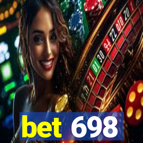 bet 698